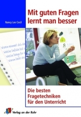 Mit guten Fragen lernt man besser - Nancy L Cecil