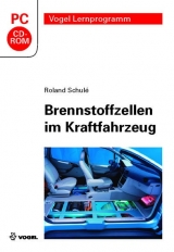 Brennstoffzellen im Kraftfahrzeug - Schulé, Roland