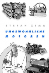 Ungewöhnliche Motoren - Stefan Zima
