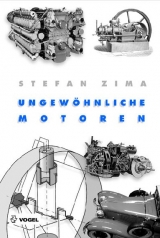 Ungew&ouml;hnliche Motoren - Stefan Zima