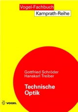 Technische Optik - Gottfried Schr&ouml;der, Hanskarl Treiber
