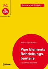 Pipe elements /Rohrleitungsbauteile - Hans-Jürgen Bullack