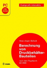 Berechnung von Druckbehälter-Bauteilen - Hans J Bullack