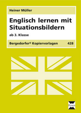 Englisch lernen mit Situationsbildern - Heiner M&uuml;ller