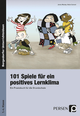 101 Spiele f&uuml;r ein positives Lernklima - Jenny Mosley, Helen Sonnet