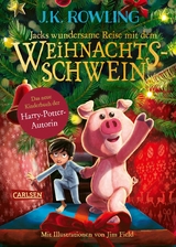 Jacks wundersame Reise mit dem Weihnachtsschwein - J.K. Rowling