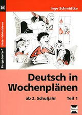 Deutsch in Wochenpl&auml;nen - Teil 1 - Inge Schmidtke