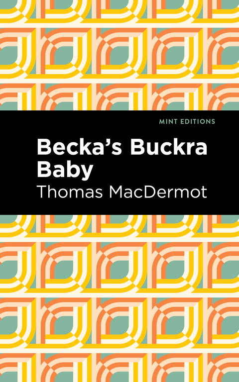 Becka's Buckra Baby - Thomas Macdermot