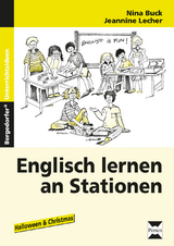 Englisch lernen an Stationen - Nina Buck, Jeannine Lecher