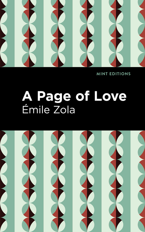 A Page of Love - &Eacute;mile Zola