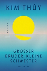 Gro&szlig;er Bruder, kleine Schwester -  Kim Th&uacute;y