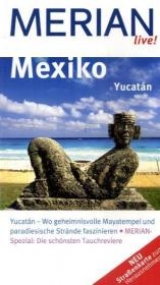 Mexiko Yucat&aacute;n