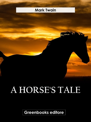 A Horse's Tale