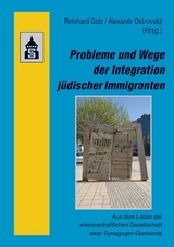 Probleme und Wege der Integration j&uuml;discher Immigranten - 