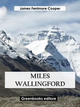 Miles Wallingford - James Fenimore Cooper
