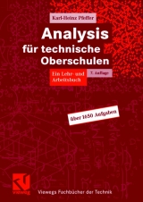 Analysis f&uuml;r technische Oberschulen - Karl-Heinz Pfeffer