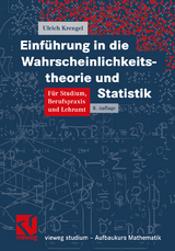 Einführung in die Wahrscheinlichkeitstheorie und Statistik - Krengel, Ulrich