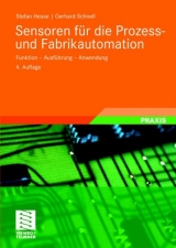 Sensoren f&uuml;r die Prozess- und Fabrikautomation - Stefan Hesse, Gerhard Schnell