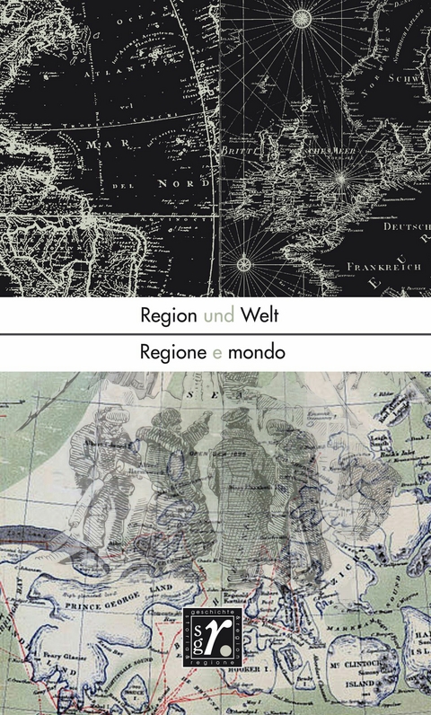 Geschichte und Region/Storia e regione 30/1 (2021) - 
