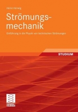 Str&ouml;mungsmechanik - Heinz Herwig