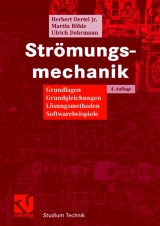 Str&ouml;mungsmechanik - Herbert Oertel, Martin B&ouml;hle, Ulrich Dohrmann
