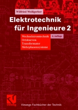 Elektrotechnik f&uuml;r Ingenieure 2 - Wilfried Wei&szlig;gerber