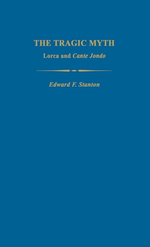 The Tragic Myth - Edward F. Stanton