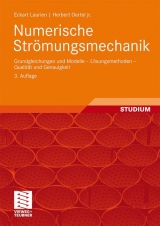 Numerische Str&ouml;mungsmechanik - Eckart Laurien, Herbert Oertel