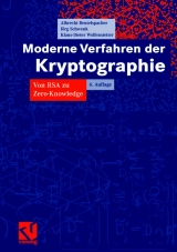 Moderne Verfahren der Kryptographie - Albrecht Beutelspacher, Jörg Schwenk, Klaus-Dieter Wolfenstetter