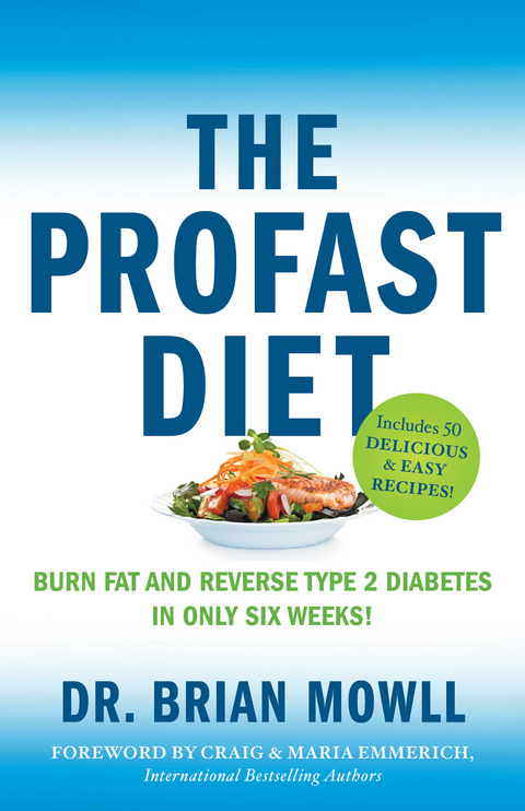 ProFAST Diet -  Brian Mowll