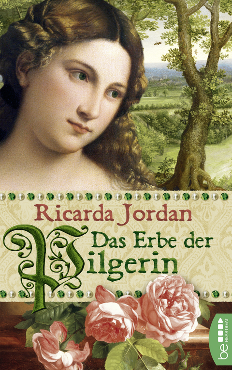 Das Erbe der Pilgerin - Ricarda Jordan