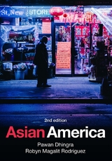 Asian America - Pawan Dhingra, Robyn Magalit Rodriguez