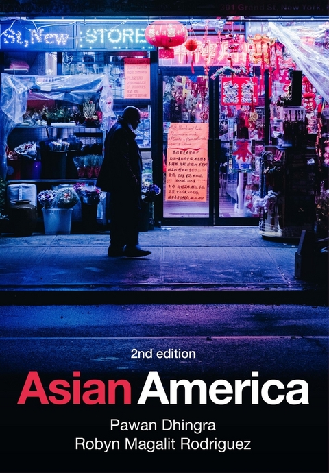 Asian America - Pawan Dhingra, Robyn Magalit Rodriguez