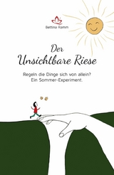 Der Unsichtbare Riese -  Bettina Ramm
