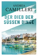 Der Dieb der s&uuml;&szlig;en Dinge - Andrea Camilleri