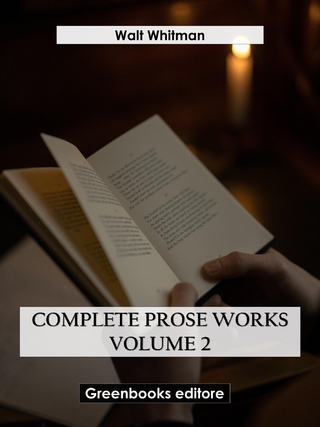 Complete Prose Works – Volume 2
