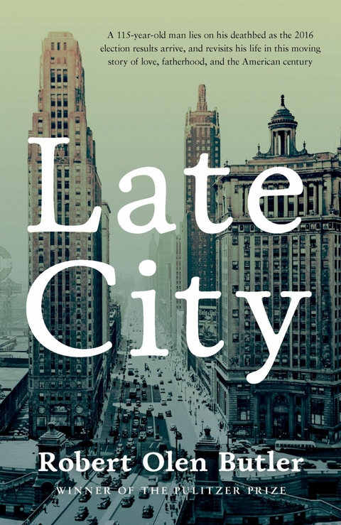 Late City - Robert Olen Butler