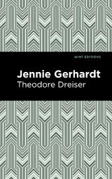 Jennie Gerhardt - Theodore Dreiser