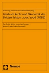 Jahrbuch Recht und &Ouml;konomik des Dritten Sektors 2005/2006 (R&Ouml;DS) - 