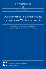 Quersubventionen als Problem des europ&auml;ischen Wettbewerbsrechts