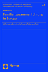 Familienzusammenf&uuml;hrung in Europa - Anne Walter