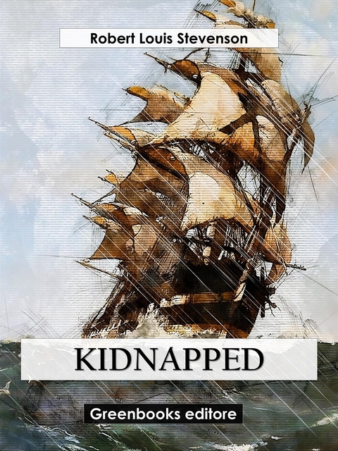 Kidnapped - Robert Louis Stevenson