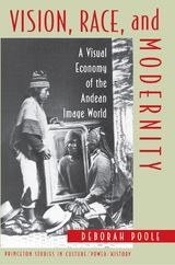 Vision, Race, and Modernity - Deborah Poole