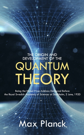 Origin and Development of the Quantum Theory
