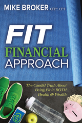 Fit Financial Approach -  Mike Broker