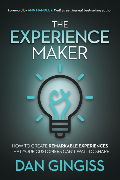 Experience Maker -  Dan Gingiss