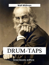 Drum-Taps - Walt Whitman