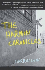 Harmon Chronicles -  Harmon Leon