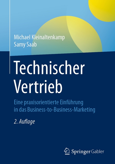 Technischer Vertrieb -  Michael Kleinaltenkamp,  Samy Saab