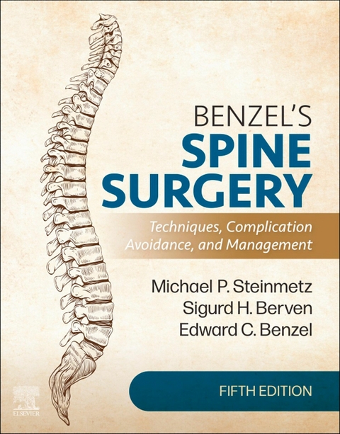 Benzel's Spine Surgery E-Book - 